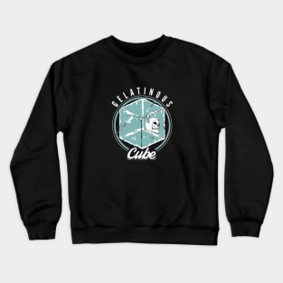 Gelatinous Cube Crewneck Sweatshirt